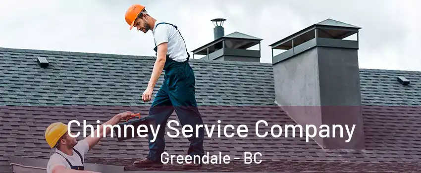 Chimney Service Company Greendale - BC