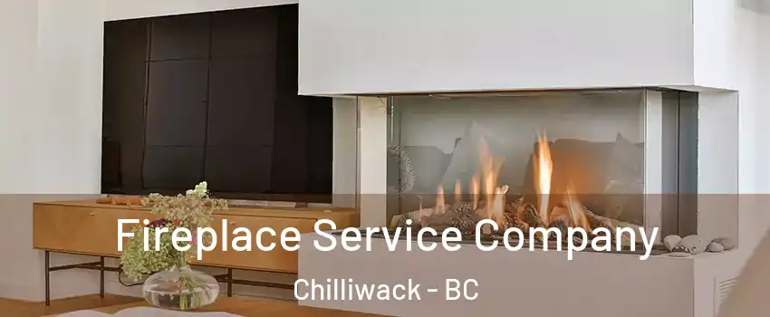  Fireplace Service Company Chilliwack - BC