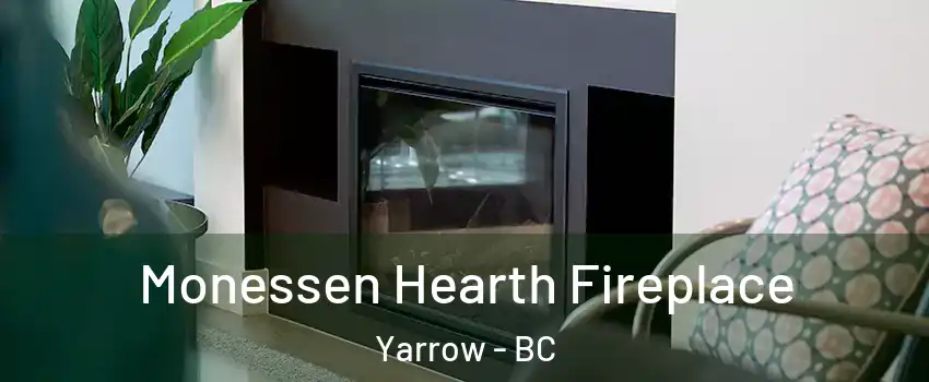 Monessen Hearth Fireplace Yarrow - BC