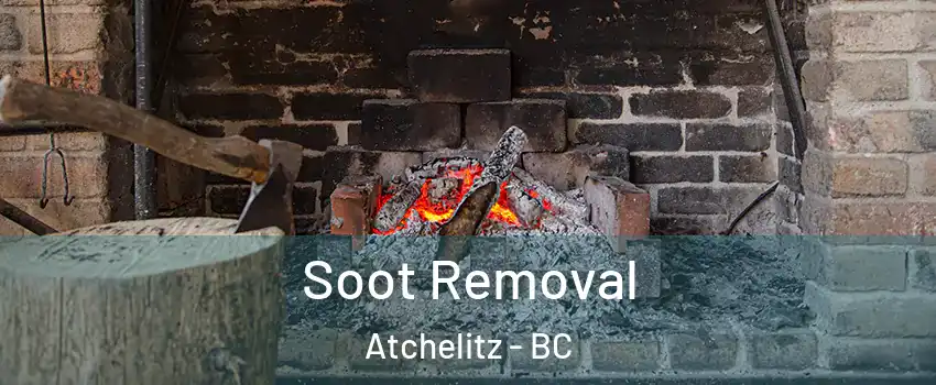 Soot Removal Atchelitz - BC